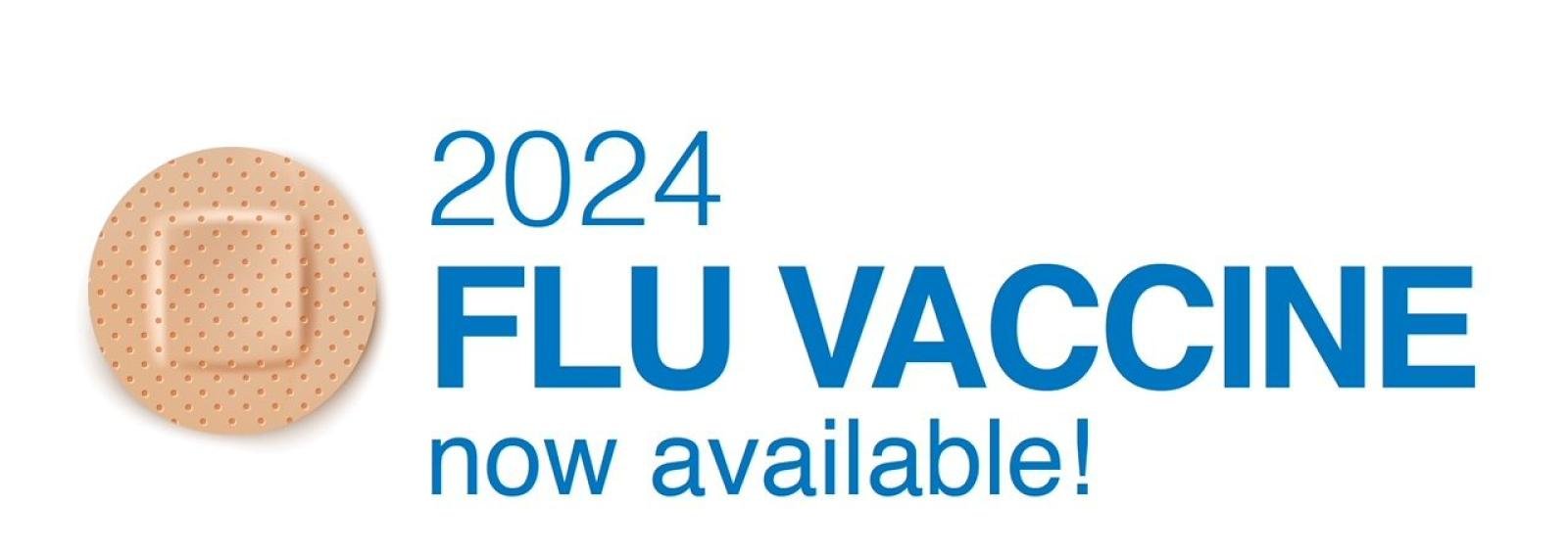 2024 Flu Vaccine Now Available